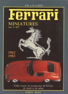 FERRARI Miniatures au 1/43 ème