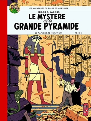 Blake & Mortimer Tome 4 - Le mystere de la grande pyramide t1- Collection Le Soir