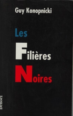 Les filières noires