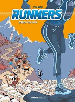Les Runners - tome 02 - Bornes to be alive