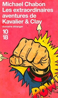 Les extraordinaires aventures de Kavalier & Clay