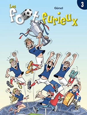 Les foot furieux, tome 3