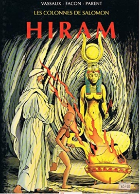 Les Colonnes de Salomon, tome 1 : Hiram