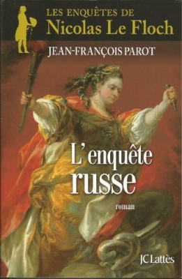 Enquêtes de Nicolas Le Floch tome 10 - L'enquête Russe