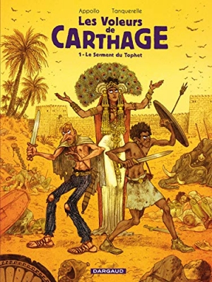 Les voleurs de Carthage, tome 1 : Le serment du Tophet