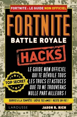 Fortnite : Battle royale - Le guide non officiel