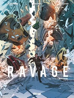 Ravage Tome 1 - Les temps nouveaux
