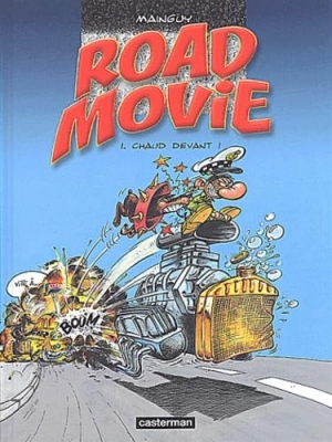 Road Movie, tome 1 - Chaud devant !
