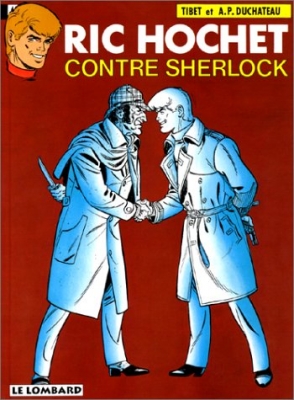 Ric Hochet, tome 44 - Ric Hochet contre Sherlock