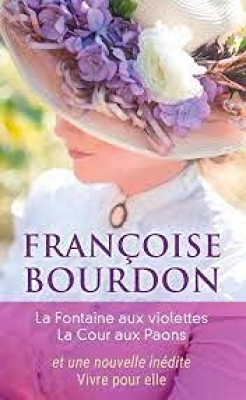 La Fontaine aux violettes - La cour aux paons - Vivre pour elle