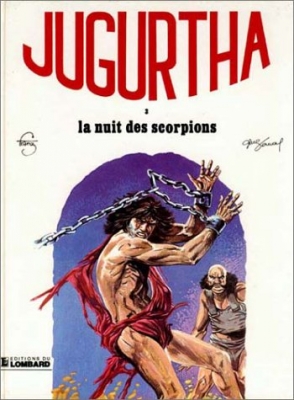 Jugurtha, tome 3 : La nuit des scorpions