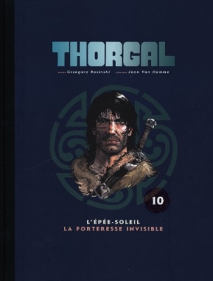 Thorgal - Tome 10 - L'épée-soleil ; La forteresse invisible