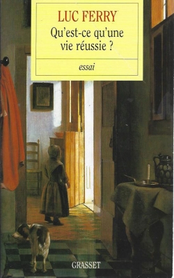 Qu'est ce qu'une vie réussie ?