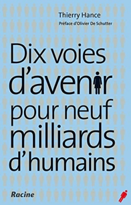 Dix voies d'avenir pour neuf milliards d'humains