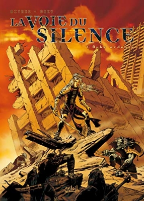 La Voie du silence, tome 1 - Aube ardente