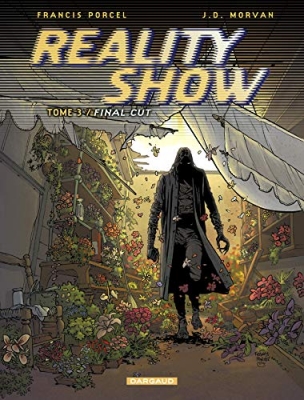 Reality Show, tome 3 :Final cut