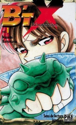 B'TX, tome 1 - Résurrection
