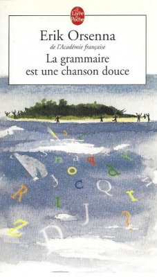 La grammaire est une chanson douce