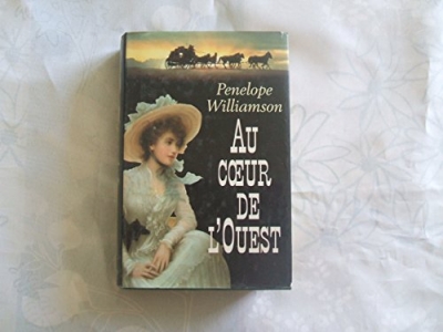 Au coeur de l'Ouest
