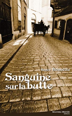 Sanguine sur la Butte