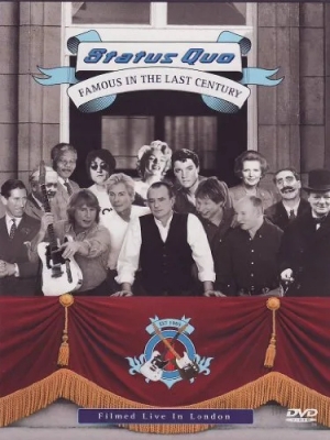 Status Quo - Famous In The Last Century