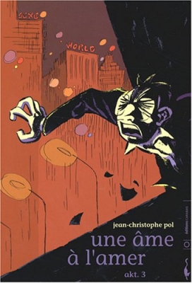 Une âme à l'amer - Tome 3, akt.3