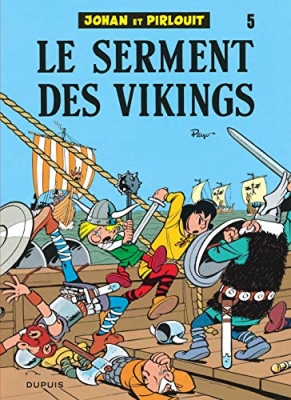 Johan et Pirlouit, tome 5 - Le serment des Vikings
