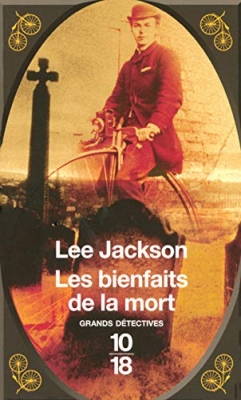 Decimus Webb, inspecteur à Scotlandyard tome 2 - Les Bienfaits De La Mort