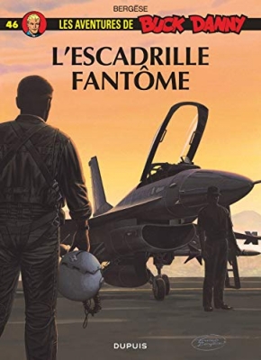 Buck Danny, tome 46 - L'escadrille fantôme