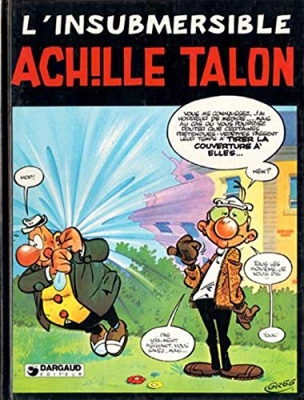 Achille Talon, tome 28 : L'insubmersible Achille Talon