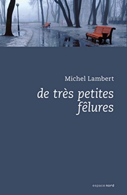 De très petites fêlures