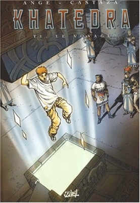 Khatédra Tome 1 - Le Voyage