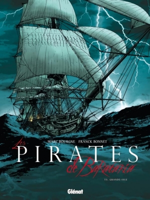 Les Pirates De Barataria Tome 3 - Grande-Isle
