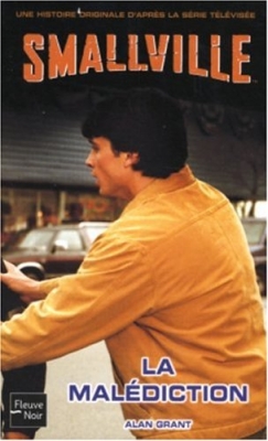 Smallville, Tome 14 - La malédiction