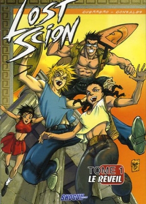 Lost Scion - Tome 1