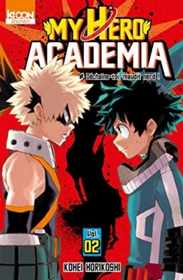 My Hero Academia - Tome 2 - Déchaîne-toi, maudit Nerd !