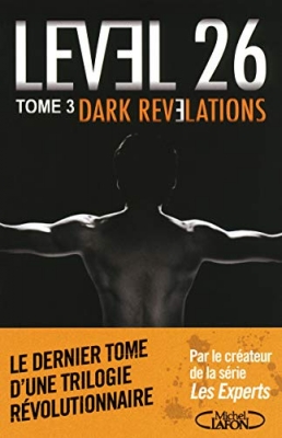 Level 26, Tome 3 : Dark révélations