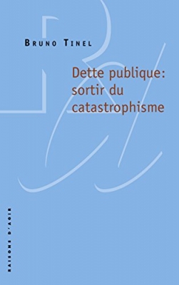 Dette publique - Sortir du catastrophisme