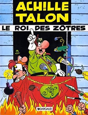 Achille Talon, tome 17 - Le roi des zôtres