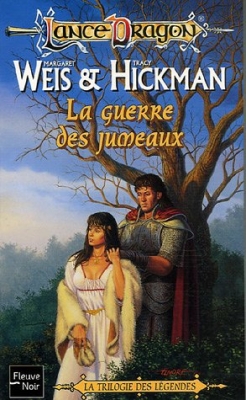 Lancedragon, La trilogie des légende tome 2 - La Guerre des jumeaux