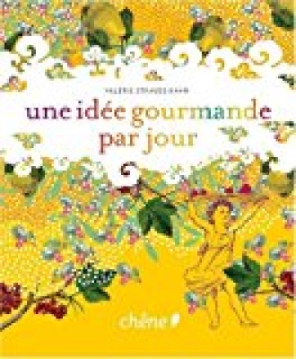 Une idée gourmande par jour