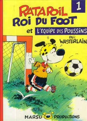 Ratapoil roi du foot et l'équipe des poussins