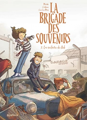 La brigade des souvenirs, tome 3 : La voiture de Bob