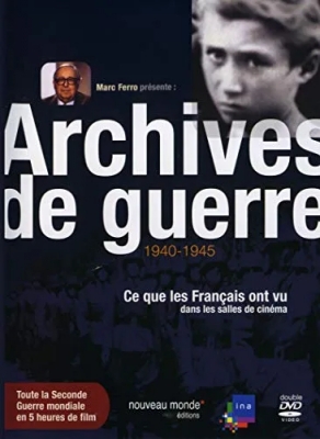 Marc Ferro - Les Français dans la guerre