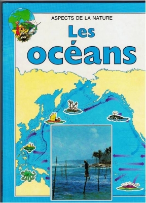 Aspects de la nature : les océans