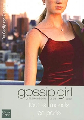 Gossip Girl, Tome 4 : Tout le monde en parle