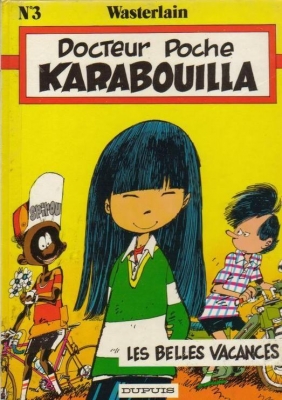 Docteur Poche, n° 3 - Karabouilla et les belles vacances