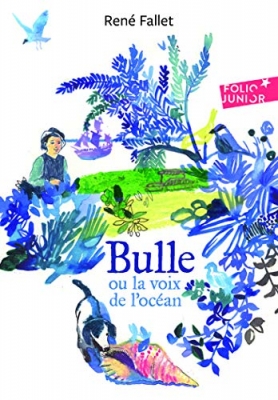 Bulle ou la voix de l'océan - Folio Junior - A partir de 9 ans