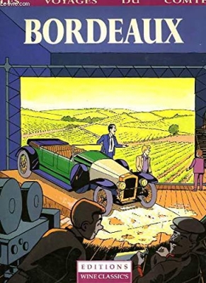 Bordeaux - Voyages Comte Wine
