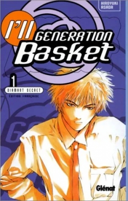 I'll Generation Basket, tome 1 - Diamant secret